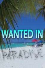 Watch Wanted in Paradise Megashare8
