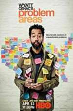 Watch Wyatt Cenac's Problem Areas Megashare8