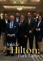 Watch Inside The Hilton: Park Lane Megashare8