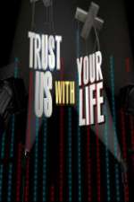 Watch Trust Us with Your Life Megashare8