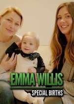 Watch Emma Willis: Special Births Megashare8