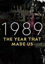 Watch 1989: The Year That Made Us Megashare8