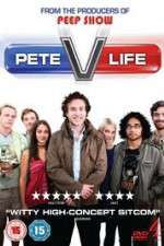 Watch Pete Versus Life Megashare8