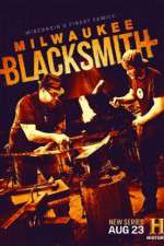 Watch Milwaukee Blacksmith Megashare8