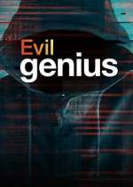 Watch Evil Genius Megashare8
