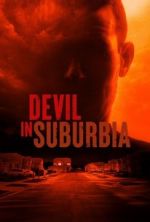 Watch Devil in Suburbia Megashare8