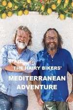 Watch The Hairy Bikers' Mediterranean Adventure Megashare8