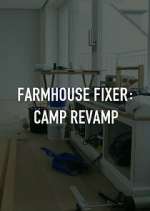 Watch Farmhouse Fixer: Camp Revamp Megashare8
