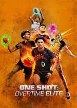 Watch One Shot: Overtime Elite Megashare8