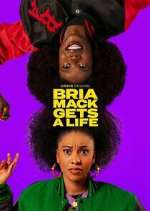 Watch Bria Mack Gets a Life Megashare8