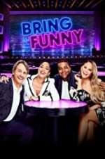 Watch Bring the Funny Megashare8