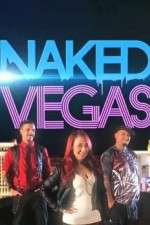 Watch Naked Vegas Megashare8