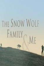 Watch Snow Wolf Family and Me Megashare8
