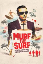 Watch Murf the Surf Megashare8