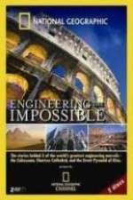 Watch National Geographic: Engineering the Impossible Megashare8