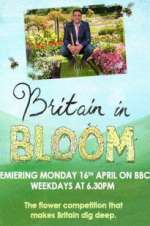 Watch Britain in Bloom Megashare8