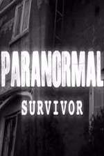 Watch Paranormal Survivor Megashare8