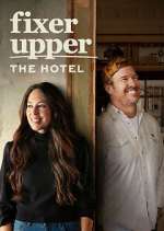 Watch Fixer Upper: The Hotel Megashare8