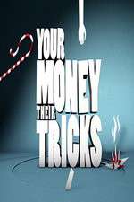 Watch Your Money Their Tricks Megashare8