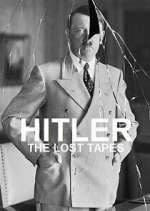 Watch Hitler: The Lost Tapes Megashare8