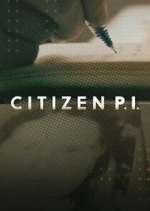 Watch Citizen P.I. Megashare8