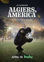Watch Algiers, America Megashare8