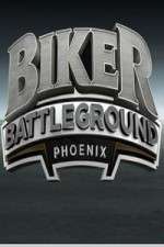 Watch Biker Battleground Phoenix Megashare8