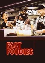 Watch Fast Foodies Megashare8