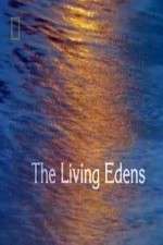 Watch The Living Edens Megashare8