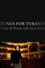 Watch Tunes for Tyrants: Music and Power with Suzy Klein Megashare8