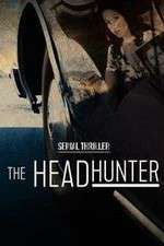Watch Serial Thriller: The Head Hunter Megashare8