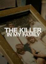 Watch The Killer in My Family Megashare8