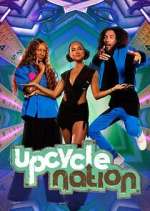 Watch Upcycle Nation Megashare8