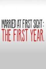 Watch Married at First Sight The First Year Megashare8