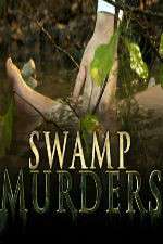 Watch Swamp Murders Megashare8