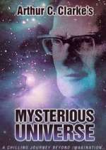 Watch Arthur C. Clarke's Mysterious Universe Megashare8