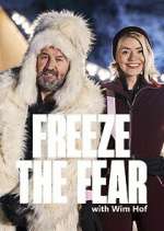 Watch Freeze the Fear with Wim Hof Megashare8