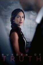 Watch Burden of Truth Megashare8