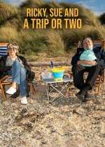 Watch Ricky, Sue & a Trip or Two Megashare8