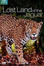 Watch Lost Land of the Jaguar Megashare8