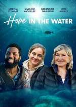 Watch Hope in the Water Megashare8