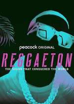 Watch Reggaeton: The Sound that Conquered the World Megashare8