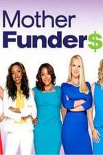 Watch Mother Funders Megashare8