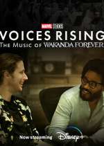 Watch Voices Rising: The Music of Wakanda Forever Megashare8