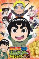 Watch Naruto SD Rock Lee no Seishun Full-Power Ninden Megashare8