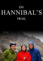 Watch On Hannibal's Trail Megashare8