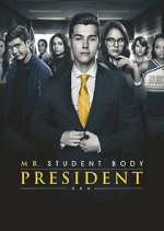 Watch Mr. Student Body President Megashare8