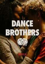 Watch Dance Brothers Megashare8