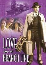 Watch Love on a Branch Line Megashare8