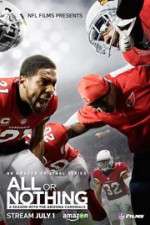 Watch All or Nothing: A Season with the Arizona Cardinals Megashare8